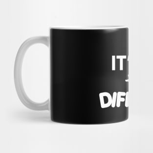 It's ok to be different Mug